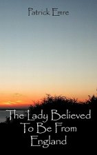 Lady Believed To Be From England