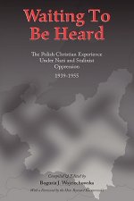 Waiting to be Heard