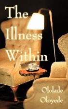 Illness Within