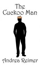 Cuckoo Man
