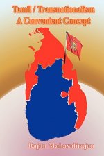 Tamil/Transnationalism a Convenient Concept