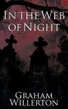 In the Web of Night