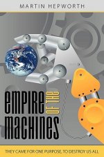 Empire Of The Machines