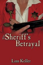 Sheriff's Betrayal