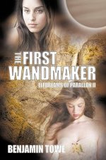 First Wandmaker