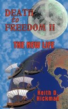 Death to Freedom II