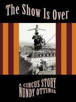 Show Is Over