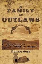 Family Of Outlaws