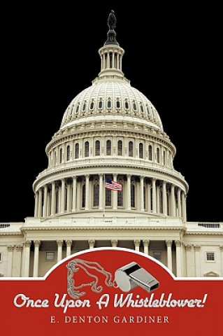 Once Upon A Whistleblower!