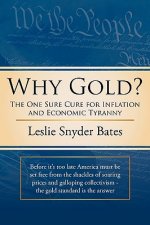 Why Gold?
