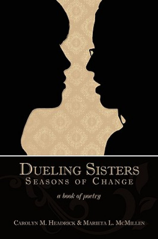 Dueling Sisters