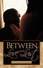 Between Love and Lust