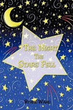 Night the Stars Fell