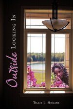 Outside Looking In