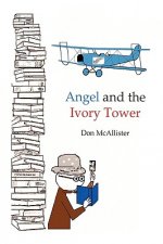 Angel and the Ivory Tower