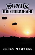 Bonds Of Brotherhood