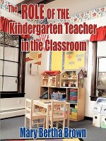Role of the Kindergarten Teacher in the Classroom