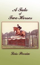 Tale of Two Horses