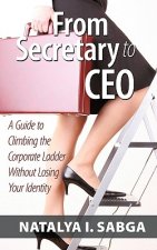 From Secretary to CEO