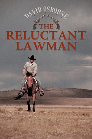 Reluctant Lawman