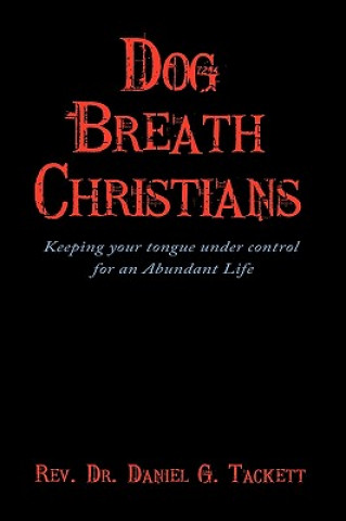 Dog Breath Christians