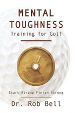 Mental Toughness Training for Golf
