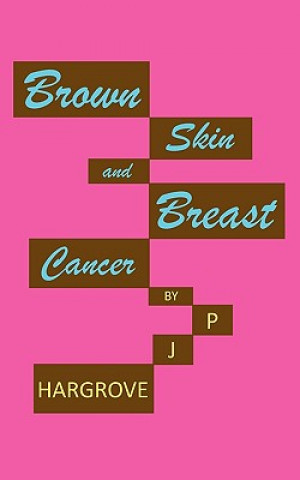 Brown Skin and Breast Cancer