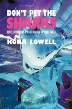 Don't Pet the Sharks