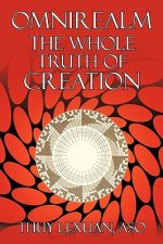 Omnirealm, The Whole Truth of Creation