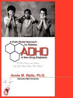 Multi-Modal Approach to Address ADHD