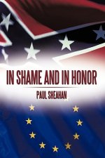 In Shame and In Honor