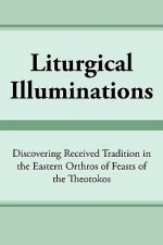 Liturgical Illuminations