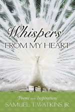 Whispers from My Heart
