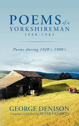 Poems of a Yorkshireman 1908-1983