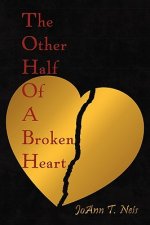 Other Half Of A Broken Heart
