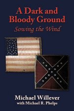 Dark and Bloody Ground