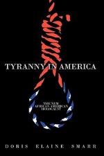 Tyranny in America