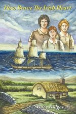 How Brave The Irish Heart