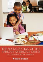 Socialization of the African American Child