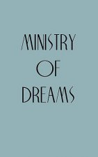 Ministry of Dreams