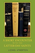 Short Encounter with the Latter-Day Saints