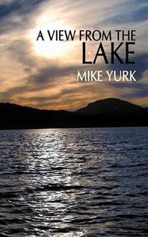 View From The Lake