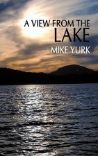 View From The Lake