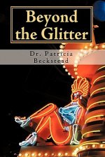 Beyond the Glitter