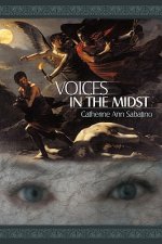 Voices in the Midst
