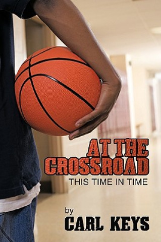 At The Crossroad
