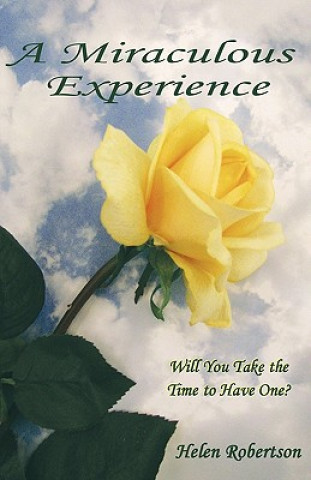 Miraculous Experience