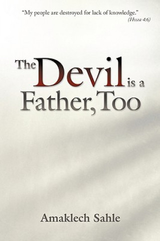 Devil is a Father, Too