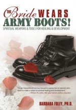 Bride Wears Army Boots!