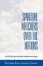 Spiritual Watchers Over the Nations